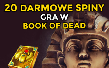 20 darmowe obroty w gre book of dead